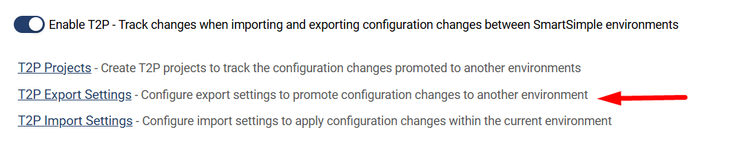 T2P Export Settings link in Global Settings